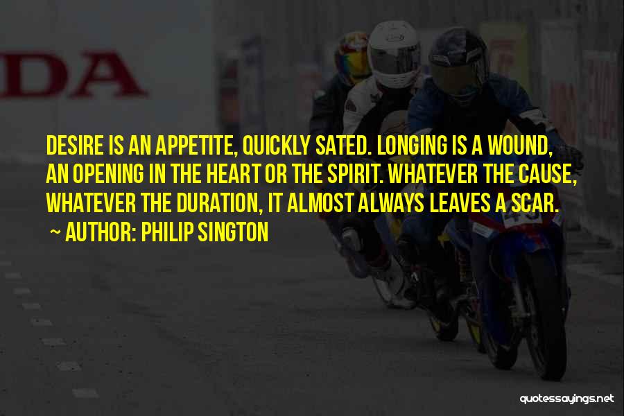 Sated Quotes By Philip Sington