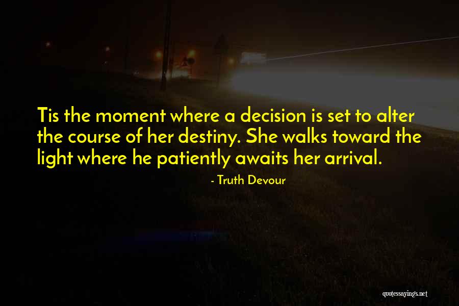 Sated Quotes By Truth Devour