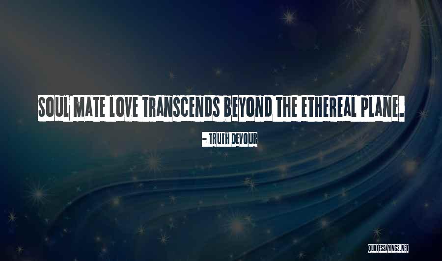 Sated Quotes By Truth Devour Sated Quotes By Truth Devour