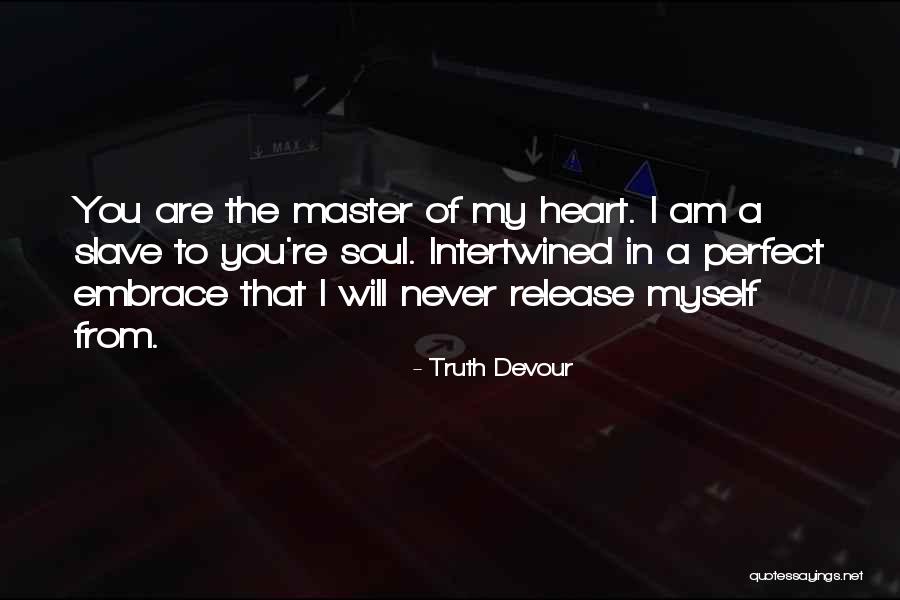 Sated Quotes By Truth Devour Sated Quotes By Truth Devour