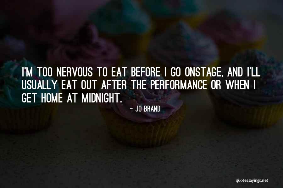 Satellitic Quotes By Jo Brand Satellitic Quotes By Jo Brand