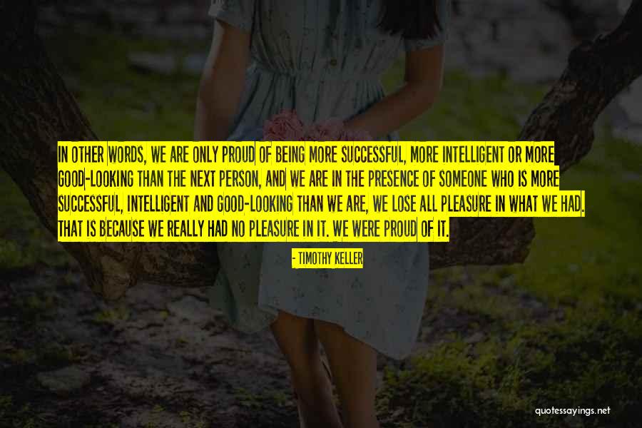 Satenik Valenzuela Quotes By Timothy Keller Satenik Valenzuela Quotes By Timothy Keller