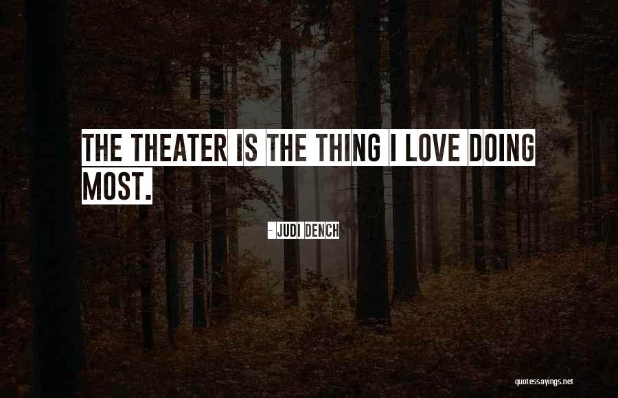 Sateriale Quotes By Judi Dench Sateriale Quotes By Judi Dench