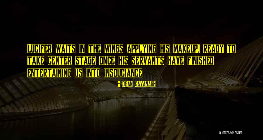 Sates Quotes By Dean Cavanagh Sates Quotes By Dean Cavanagh