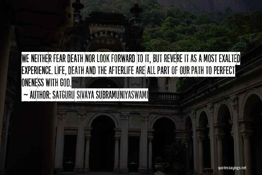 Satguru Sivaya Subramuniyaswami Quotes 1383328