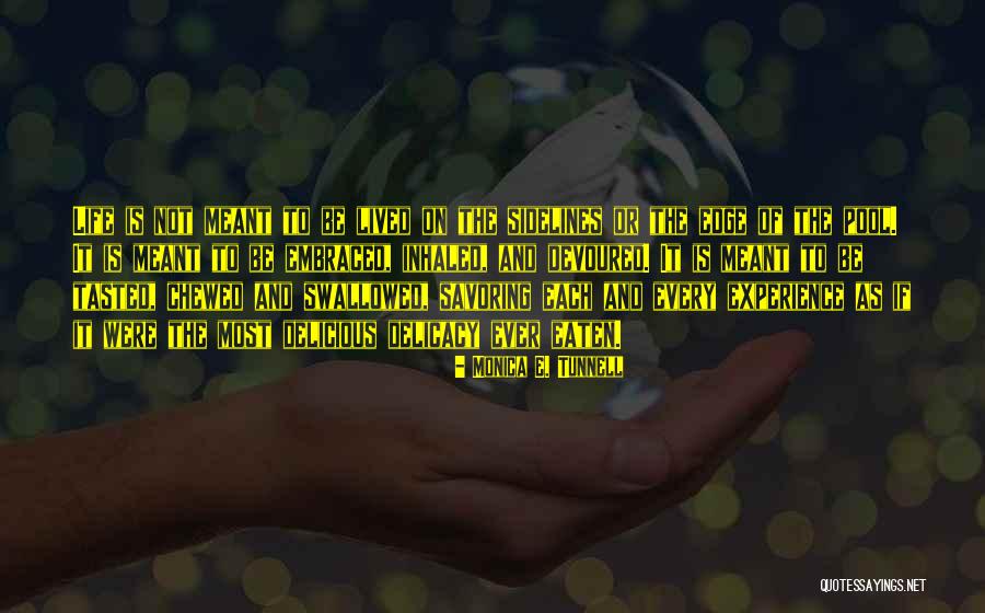 Satheesha Quotes By Monica E. Tunnell Satheesha Quotes By Monica E. Tunnell