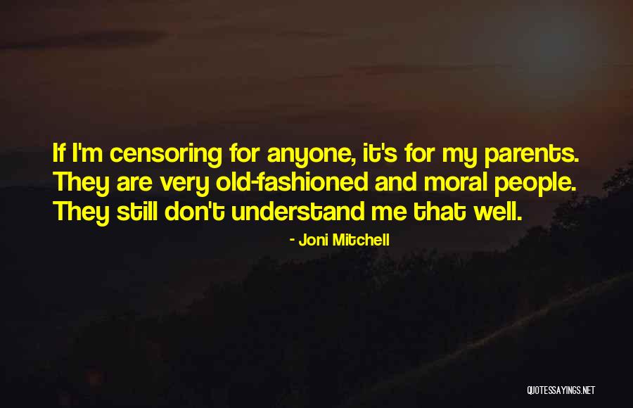 Sathers Quotes By Joni Mitchell Sathers Quotes By Joni Mitchell