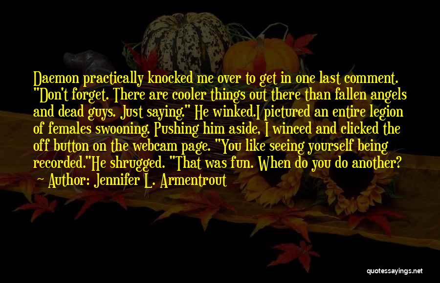 Sathish Paul Quotes By Jennifer L. Armentrout