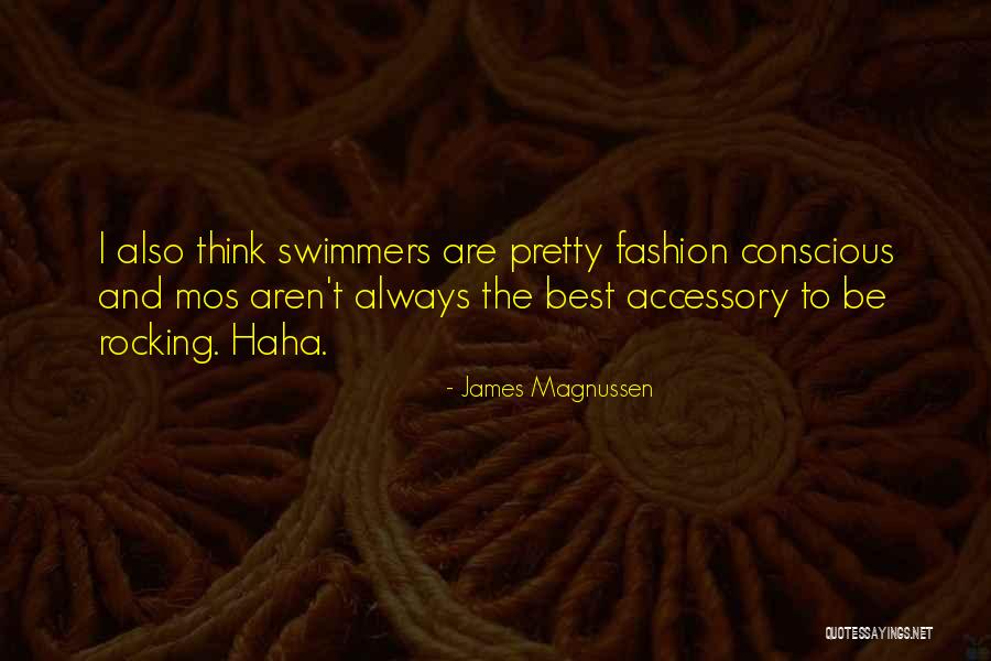 Sathre Bergquist Quotes By James Magnussen Sathre Bergquist Quotes By James Magnussen