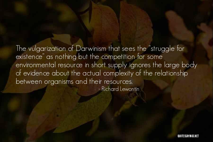 Sathreads Quotes By Richard Lewontin Sathreads Quotes By Richard Lewontin