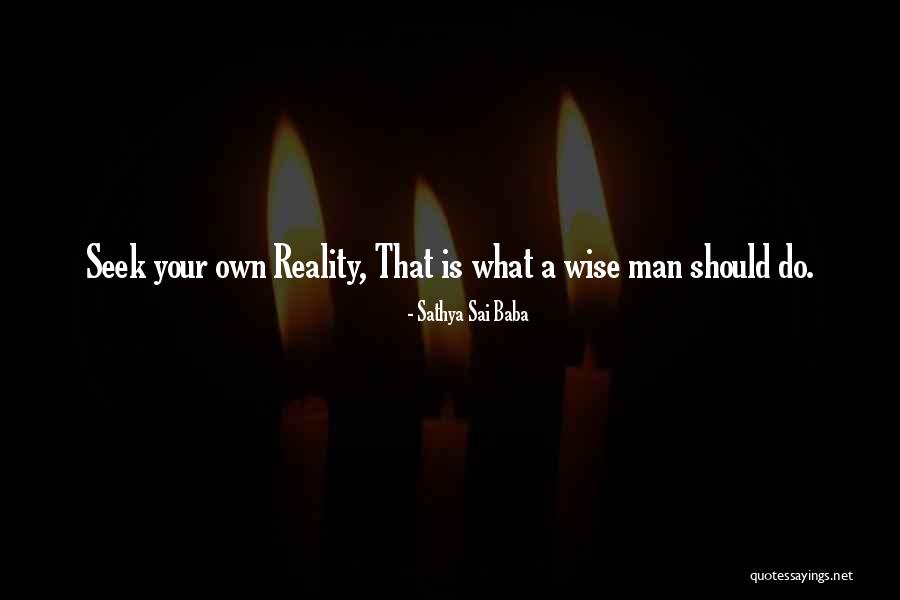 Sathya Quotes By Sathya Sai Baba Sathya Quotes By Sathya Sai Baba