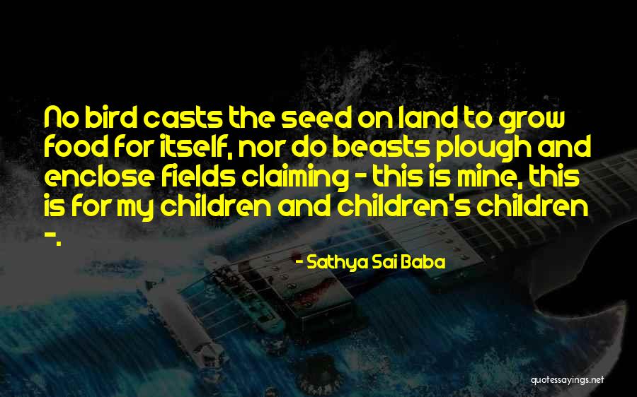 Sathya Sai Baba Quotes 1181236