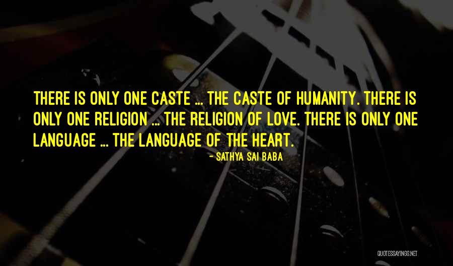 Sathya Sai Quotes By Sathya Sai Baba Sathya Sai Quotes By Sathya Sai Baba