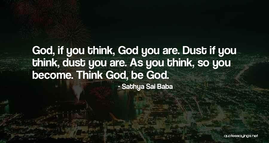 Sathya Sai Quotes By Sathya Sai Baba