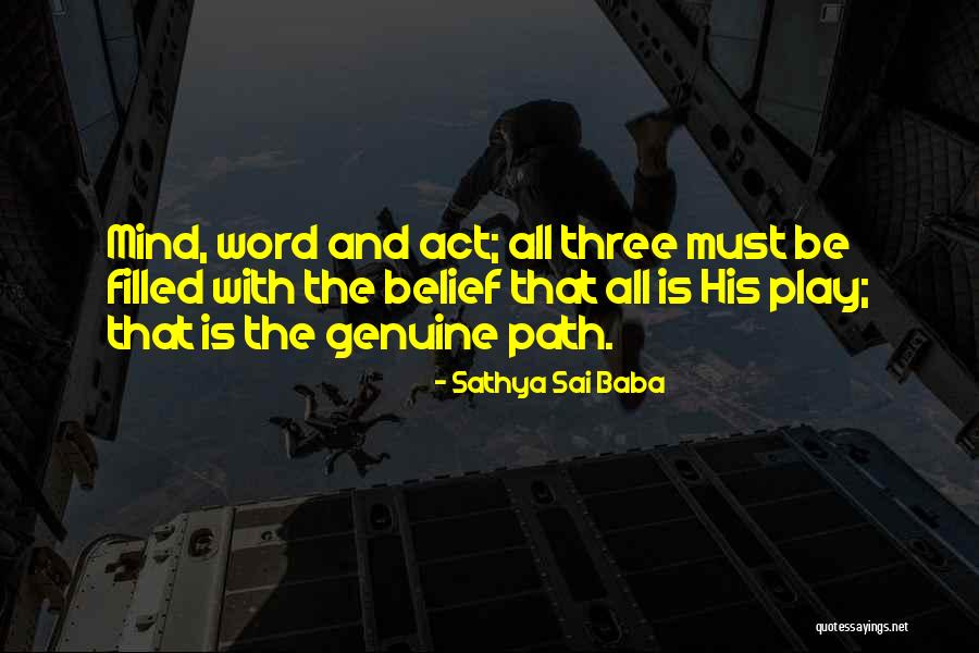 Sathya Sai Quotes By Sathya Sai Baba Sathya Sai Quotes By Sathya Sai Baba
