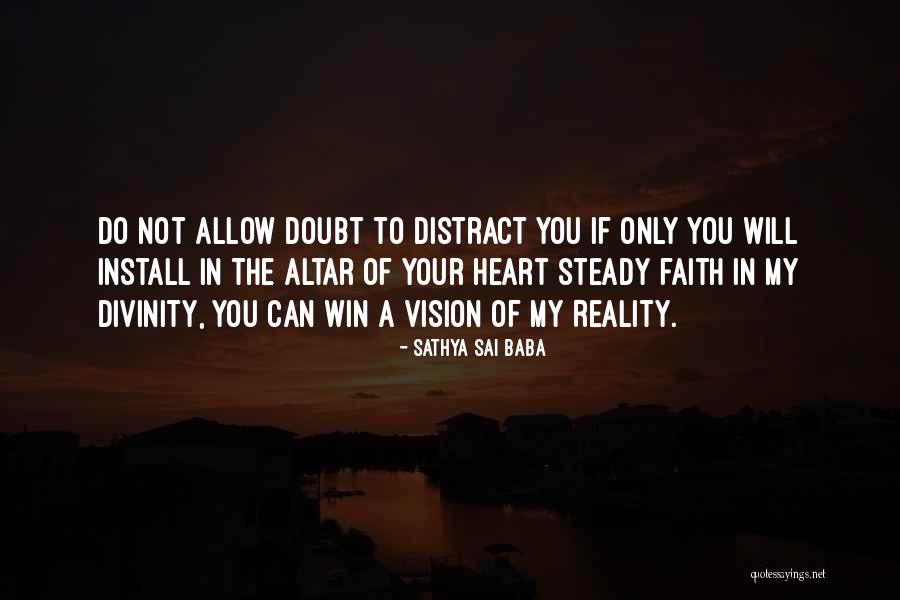 Sathya Sai Quotes By Sathya Sai Baba Sathya Sai Quotes By Sathya Sai Baba