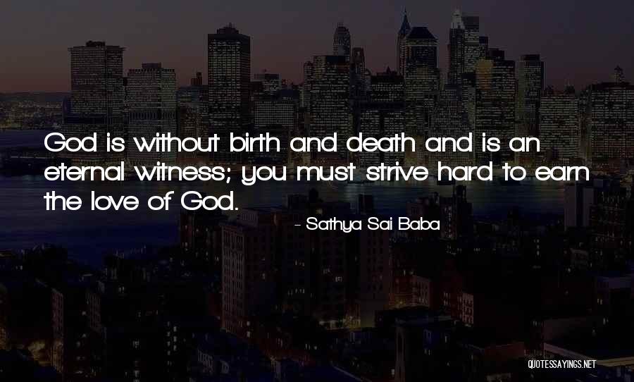 Sathya Sai Quotes By Sathya Sai Baba