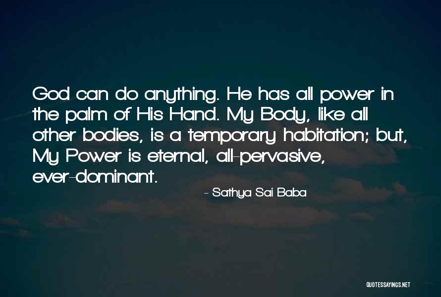 Sathya Sai Quotes By Sathya Sai Baba