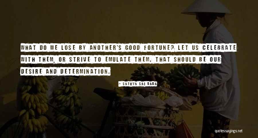 Sathya Sai Quotes By Sathya Sai Baba Sathya Sai Quotes By Sathya Sai Baba