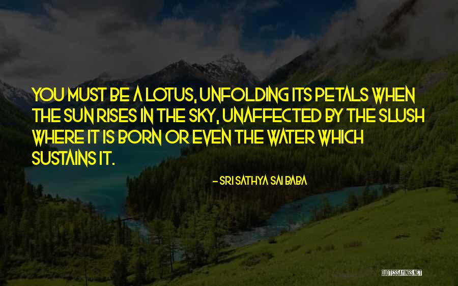 Sathya Sai Quotes By Sri Sathya Sai Baba Sathya Sai Quotes By Sri Sathya Sai Baba