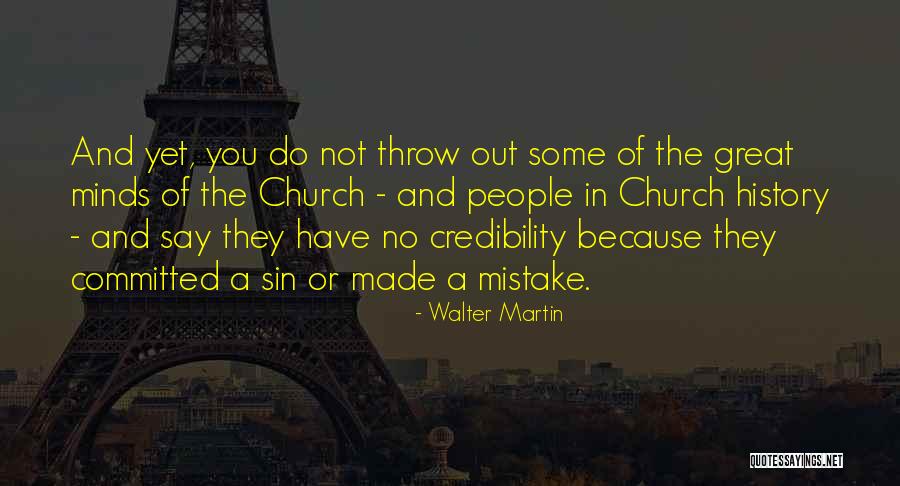 Sathyanayaka Quotes By Walter Martin Sathyanayaka Quotes By Walter Martin