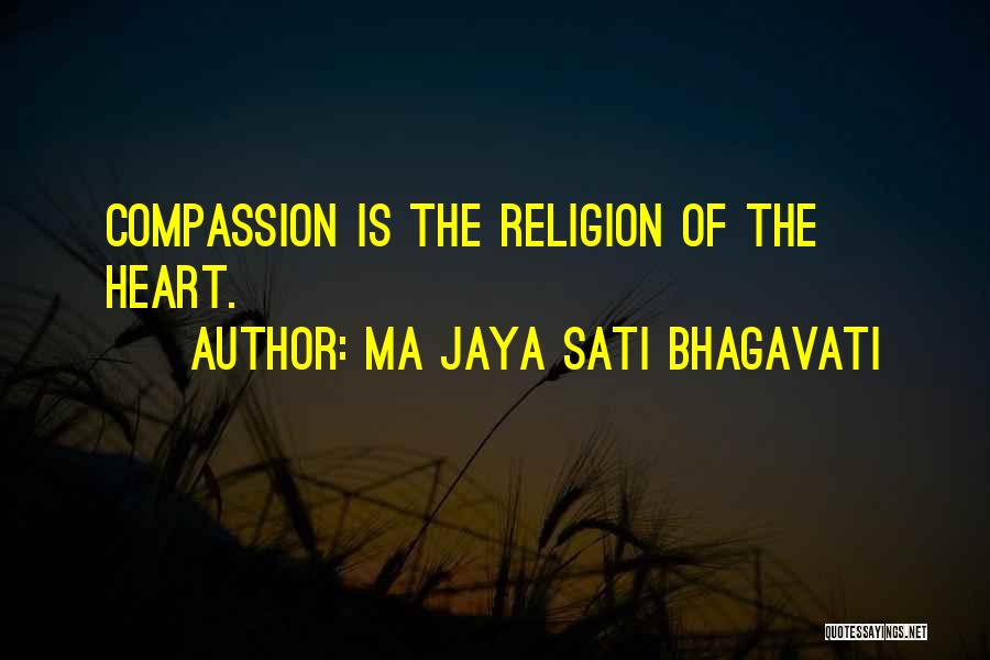 Sati Quotes By Ma Jaya Sati Bhagavati