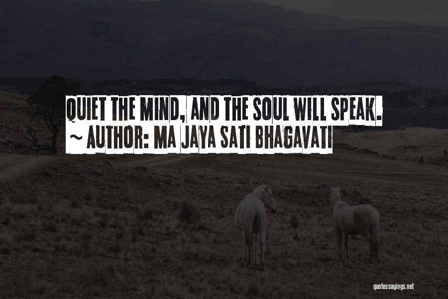 Sati Quotes By Ma Jaya Sati Bhagavati