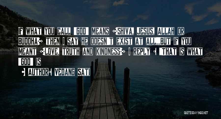 Sati Quotes By Vedang Sati