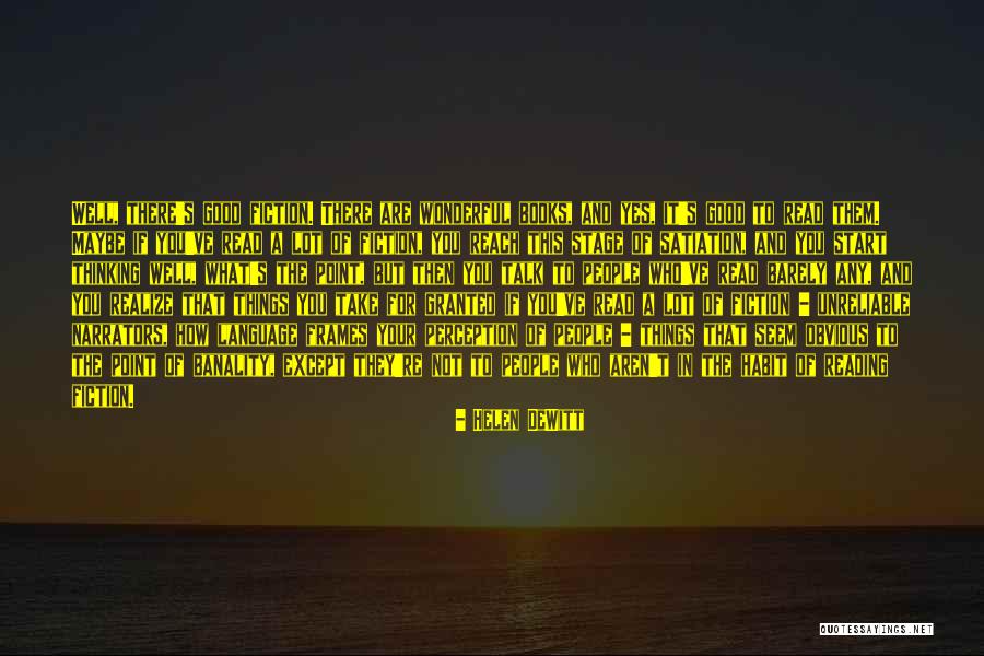 Satiation Quotes By Helen DeWitt Satiation Quotes By Helen DeWitt