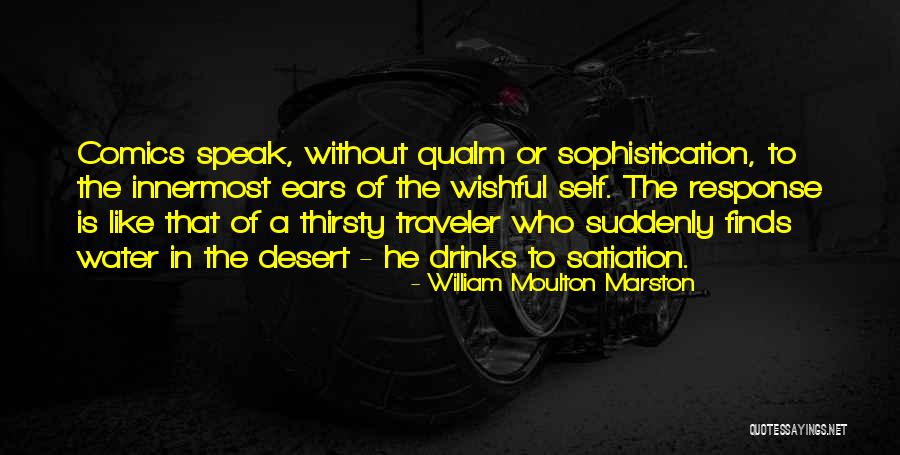 Satiation Quotes By William Moulton Marston Satiation Quotes By William Moulton Marston