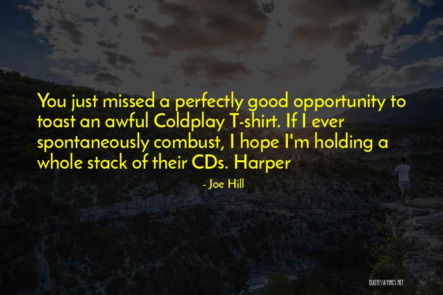 Satinover Joyeria Quotes By Joe Hill Satinover Joyeria Quotes By Joe Hill