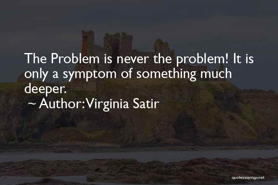 Satir Quotes By Virginia Satir