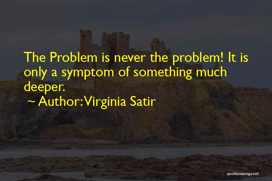 Satir Virginia Quotes By Virginia Satir