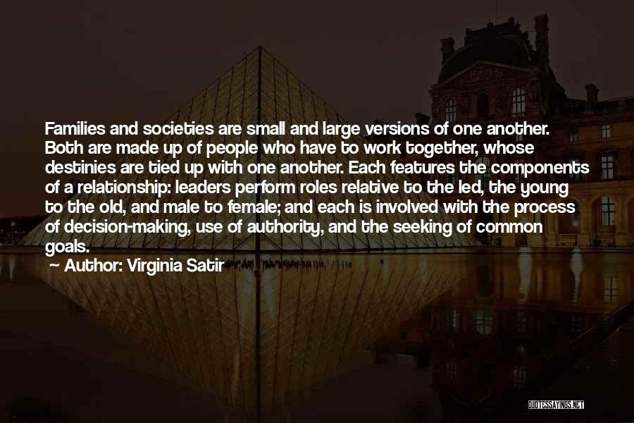 Satir Virginia Quotes By Virginia Satir