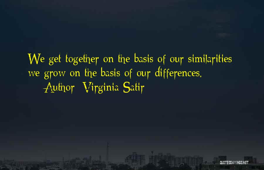 Satir Virginia Quotes By Virginia Satir