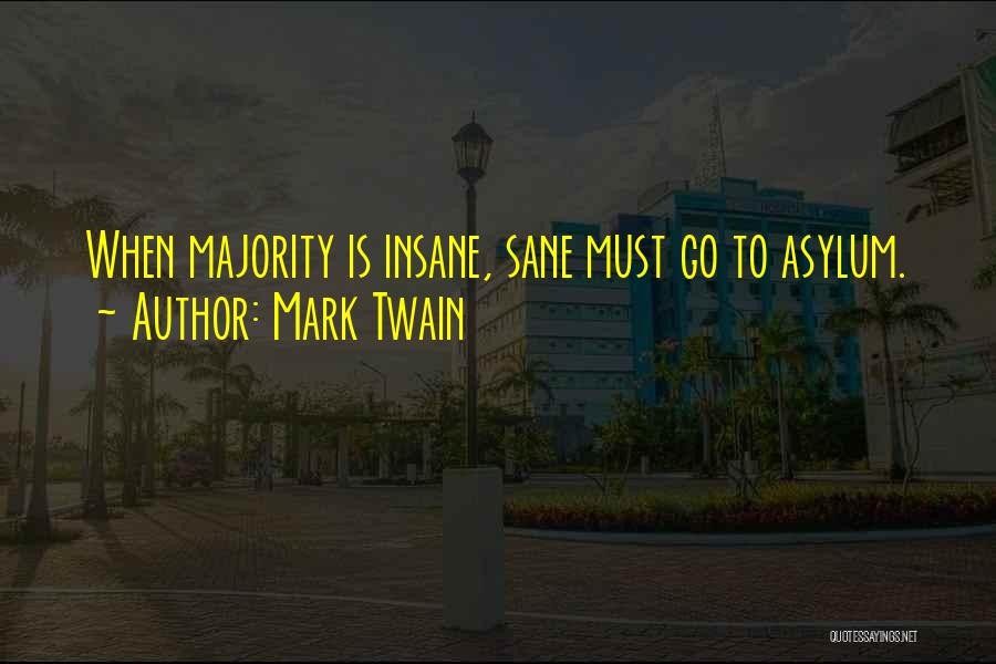 Satire Mark Twain Quotes By Mark Twain