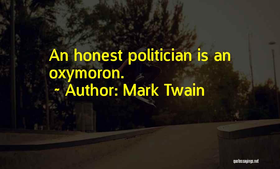 Satire Mark Twain Quotes By Mark Twain