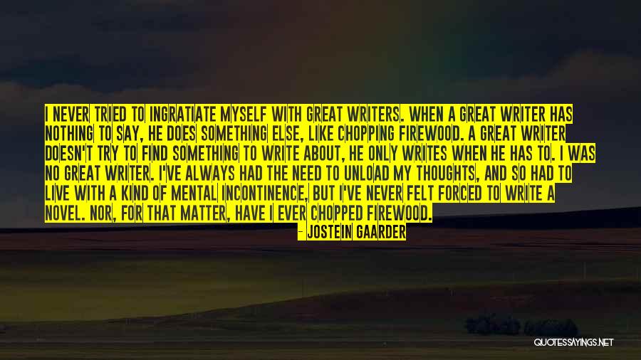 Satire Novel Quotes By Jostein Gaarder Satire Novel Quotes By Jostein Gaarder
