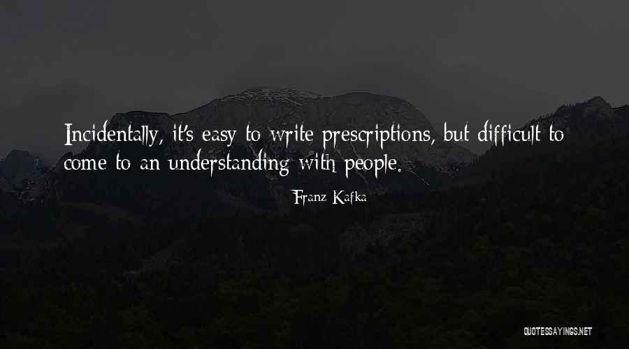 Satire Write Quotes By Franz Kafka Satire Write Quotes By Franz Kafka