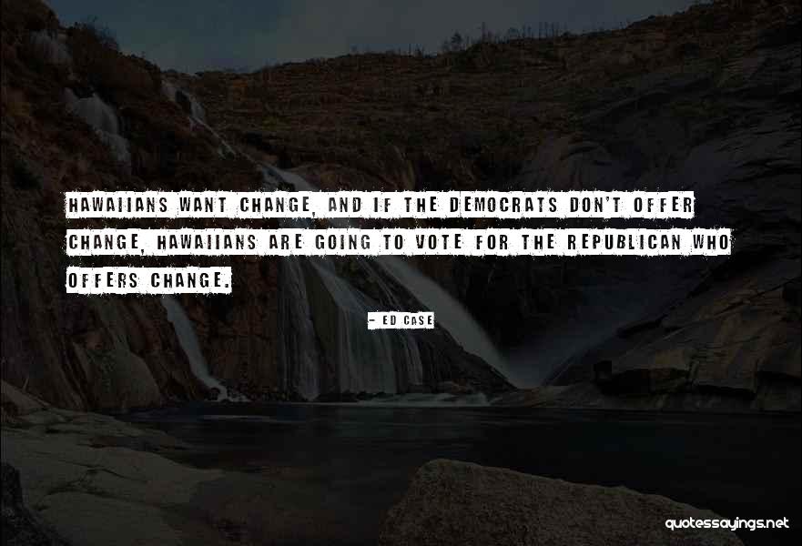Satirical Humor Quotes Quotes By Ed Case Satirical Humor Quotes Quotes By Ed Case