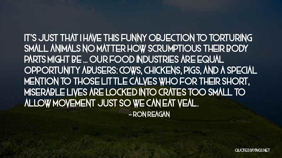 Satirical Humor Quotes Quotes By Ron Reagan Satirical Humor Quotes Quotes By Ron Reagan