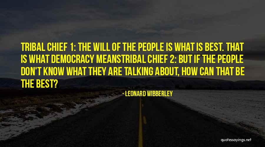 Satirical Quotes Quotes By Leonard Wibberley Satirical Quotes Quotes By Leonard Wibberley
