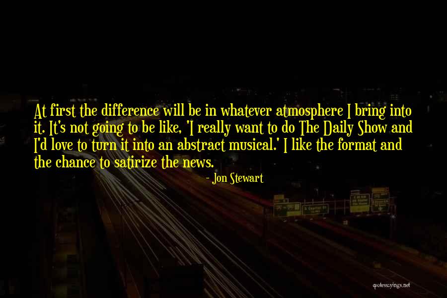 Satirize Quotes By Jon Stewart Satirize Quotes By Jon Stewart
