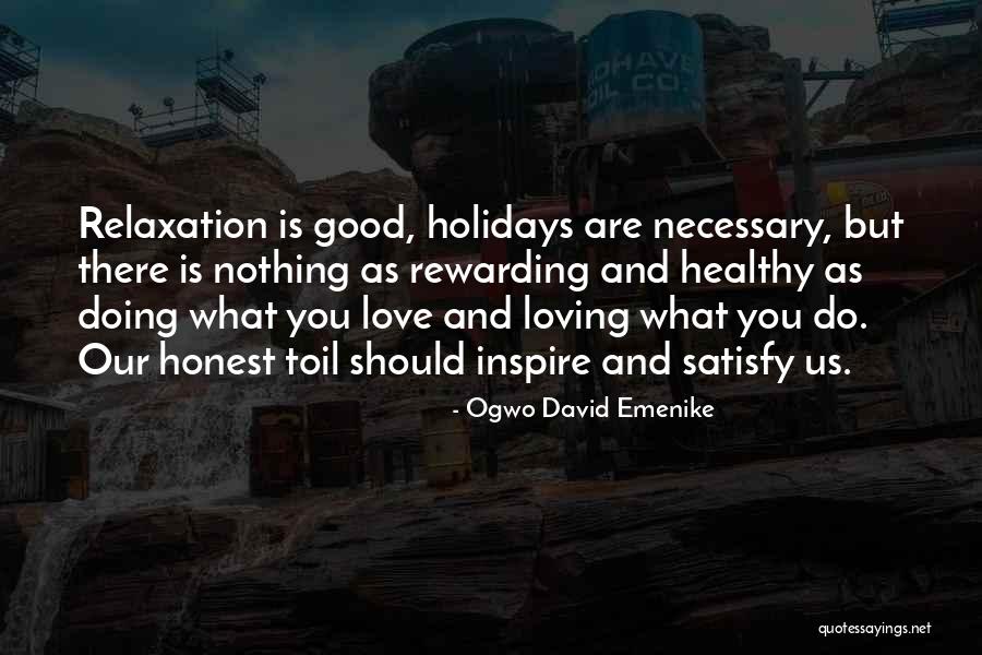 Satisfaction And Success Quotes By Ogwo David Emenike