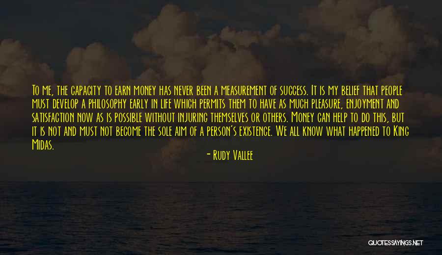 Satisfaction And Success Quotes By Rudy Vallee