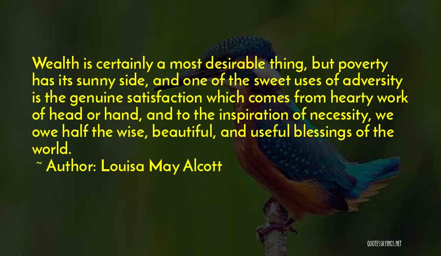 Satisfaction From Work Quotes By Louisa May Alcott