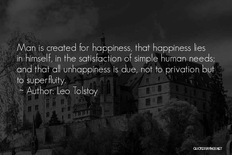 Satisfaction Happiness Quotes By Leo Tolstoy