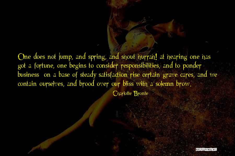 Satisfaction In Business Quotes By Charlotte Bronte Satisfaction In Business Quotes By Charlotte Bronte