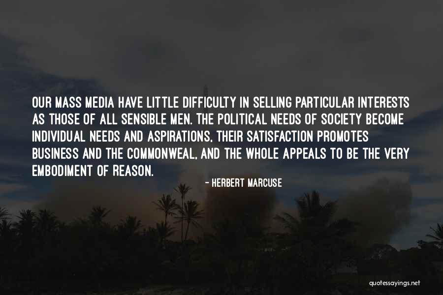 Satisfaction In Business Quotes By Herbert Marcuse Satisfaction In Business Quotes By Herbert Marcuse