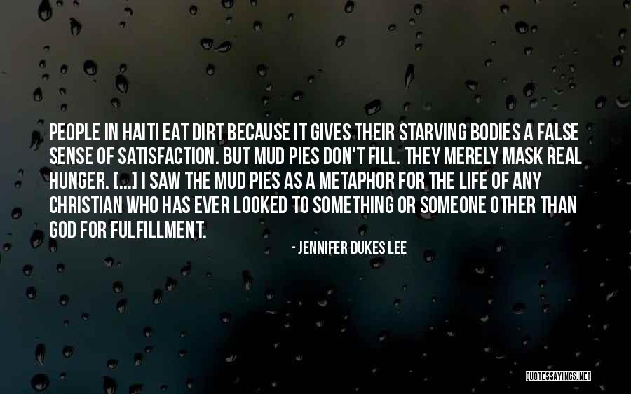 Satisfaction In Love Quotes By Jennifer Dukes Lee